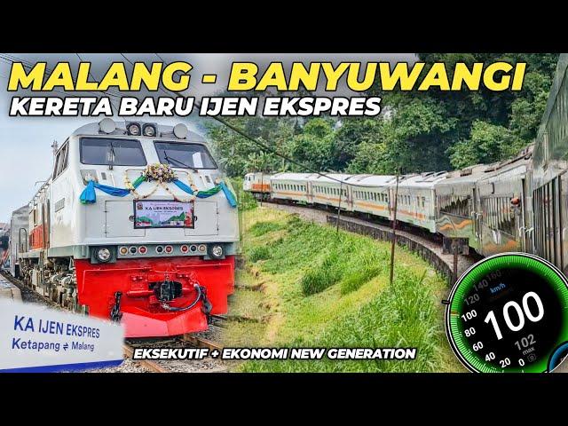 MALANG - BANYUWANGI MAKIN NYAMAN!! Trip Perdana Naik Kereta Api Ijen Ekspres Ekonomi New Generation