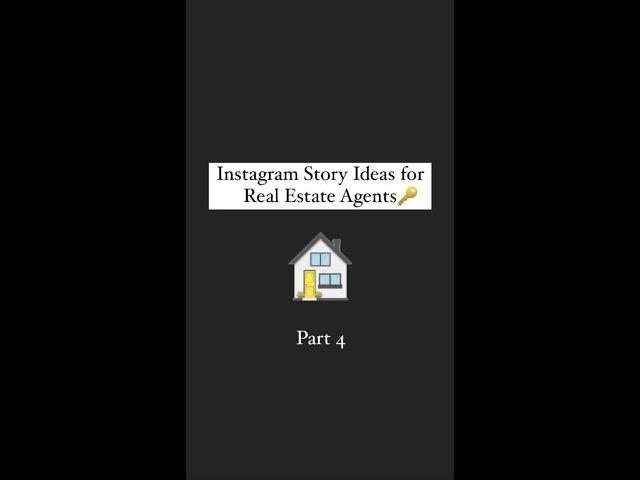 Instagram Story Ideas for Real Estate Agents (Part 4) #Shorts