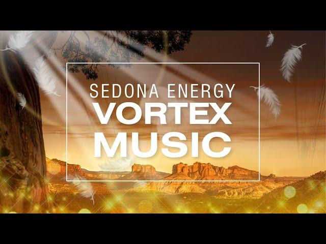 Sedona Vortexes - Music For Healing And Clearing Of Negative Energies [It works!]