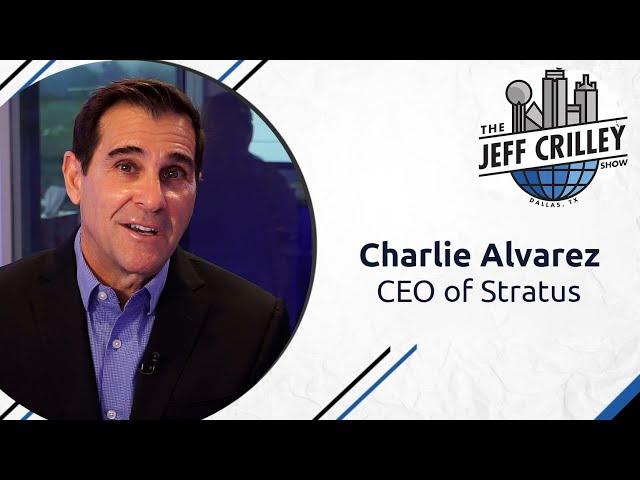 Charlie Alvarez, CEO of Stratus | The Jeff Crilley Show