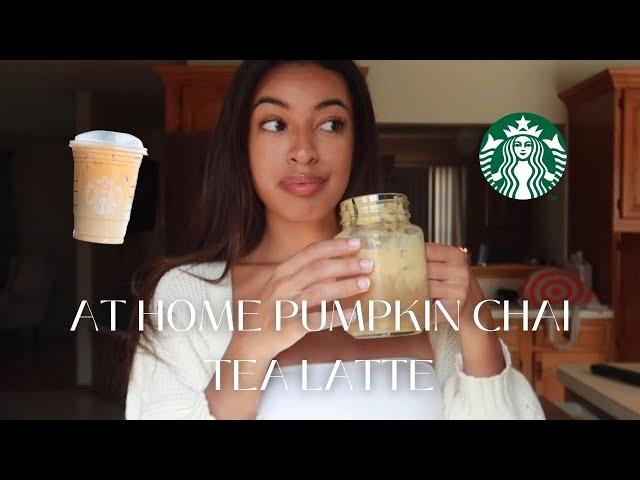 RECREATING THE STARBUCKS PUMPKIN CHAI LATTE AT HOME