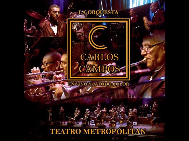 La Orquesta de Carlos Campos |Concierto Completo Teatro Metropólitan