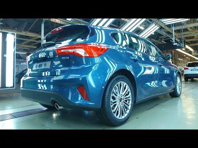 Ford Focus Production (Fourth Generation)