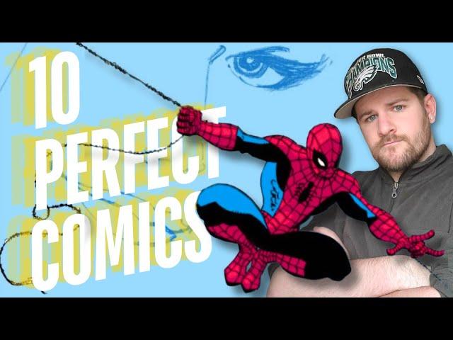 10 Comics I Consider to be PERFECT