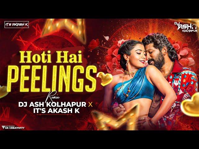 Peelings Song Remix | Dj Ash Kolhapur X It's Akash K | Pushpa-2 The Rule | Allu Arjun | Rashmika M