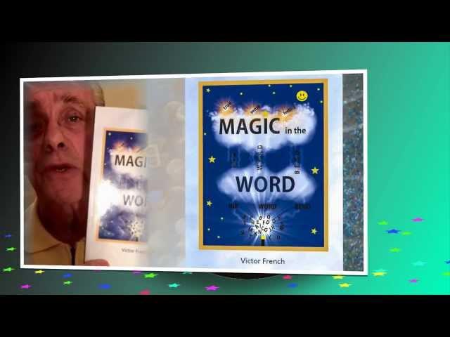 "Magic In The Word" - Acrostic Poetry by Victor French