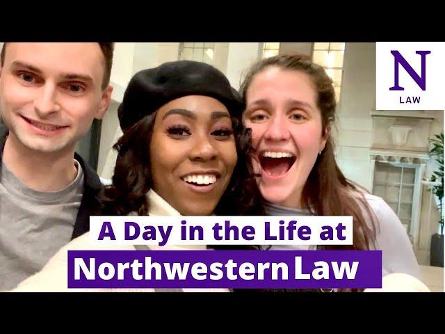 A Day in the Life of a Northwestern Law Student | Global Village