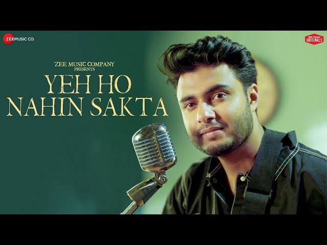 Yeh Ho Nahin Sakta - Raj Barman | Sushant-Shankar | Kumaar | Zee Music Originals