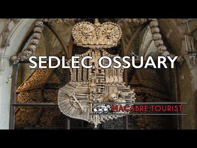 Sedlec Ossuary | Macabre Tourist