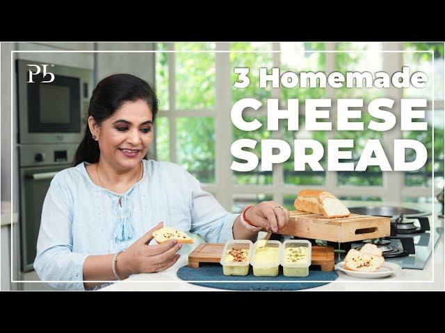 3 Homemade Cheese Spread I How to make Cheese Spread I घर पर बनाये चीज़ स्प्रेड I Pankaj Bhadouria