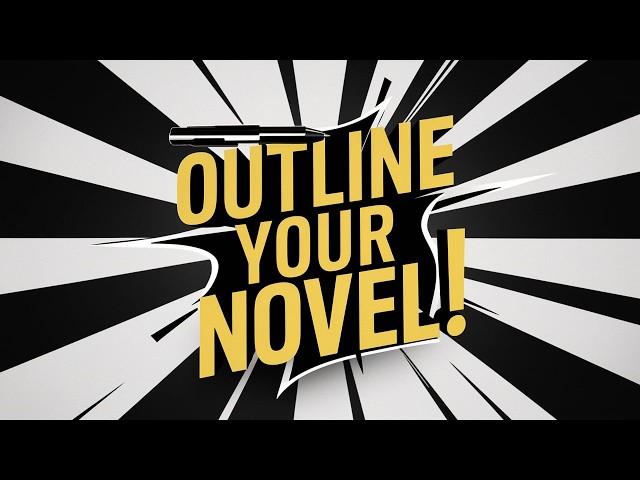 Novel Writing Made Easy: Get Your Free Chapter Outline Template For Acts II And III