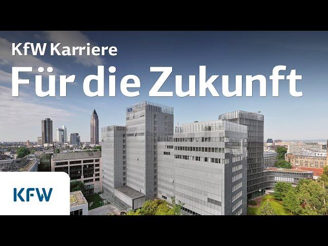 Die KfW als Arbeitgeber - Teil von etwas Großem