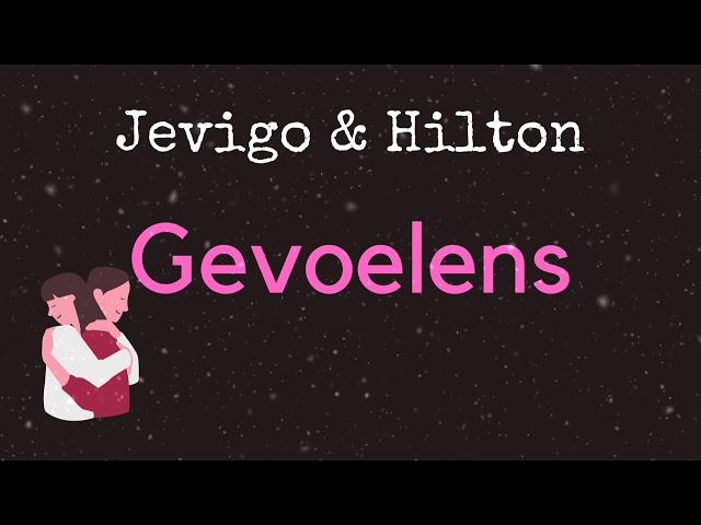 Jevigo & Hilton - Gevoelens (Audio)