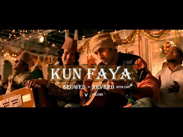KUN FAYA KUN (Lyrics)- Volume