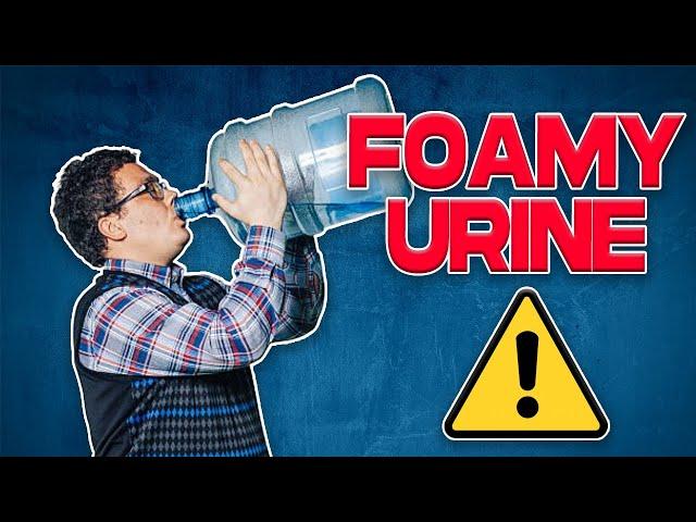 Can Drinking too Much Water Cause a Foamy Urine