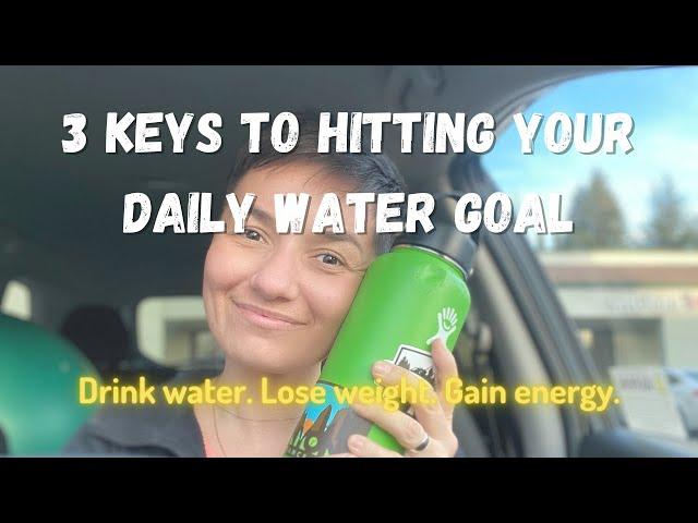 Crush Your Daily Water Goals: 3 Secrets to Hydration