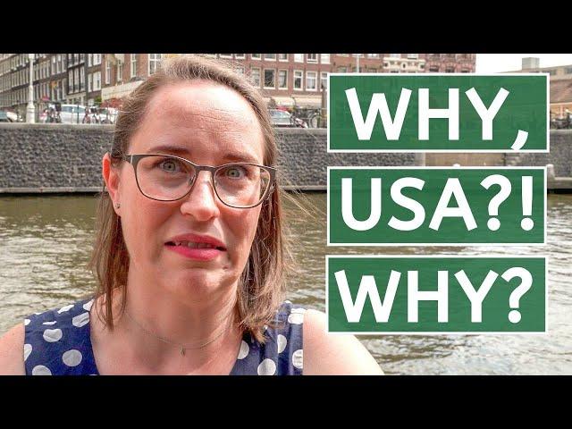 Expat life: American things that don't make sense | American in Amsterdam