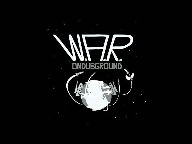 Ondubground - W.A.R.