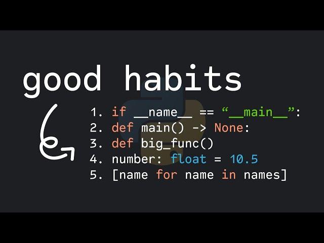 5 Good Python Habits