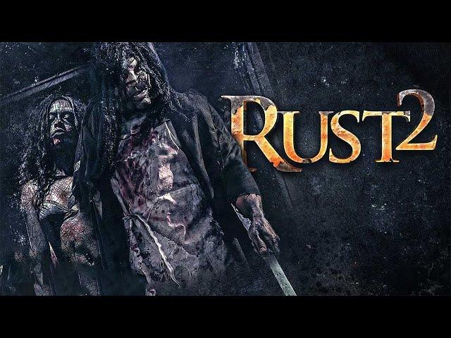 Fight for Survival | Rust 2 | Full Horror Slasher Movie | Free Movie