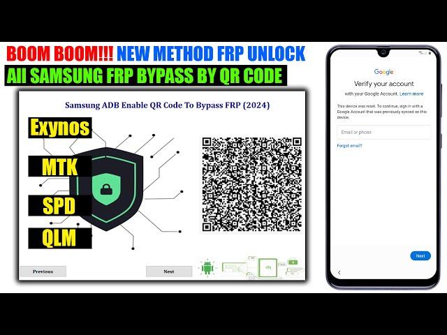 Samsung FRP Bypass 2024 New Tool By QR CODE Method New Solution Samsung FRP Remove Fixed Adb Failed