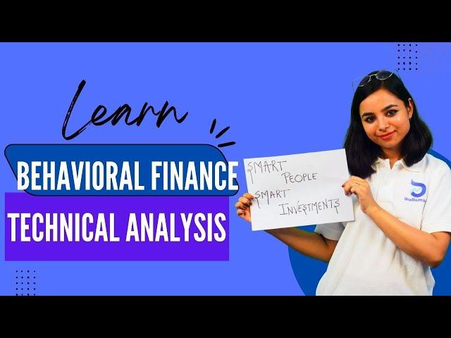 Behavioral Finance and Technical Analysis.