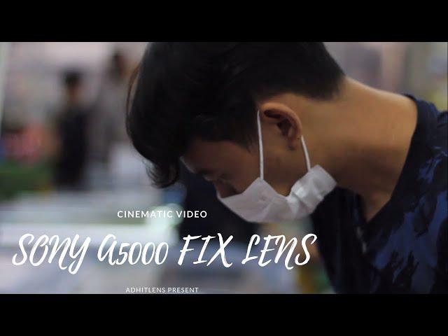 Cinematic Video Sony a5000 w/ Fix Lens 50MM