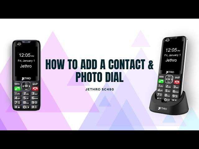 How to Add Contacts and Use Photo Dial