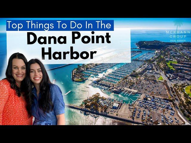 Best Things To Do In The Dana Point Harbor, CA