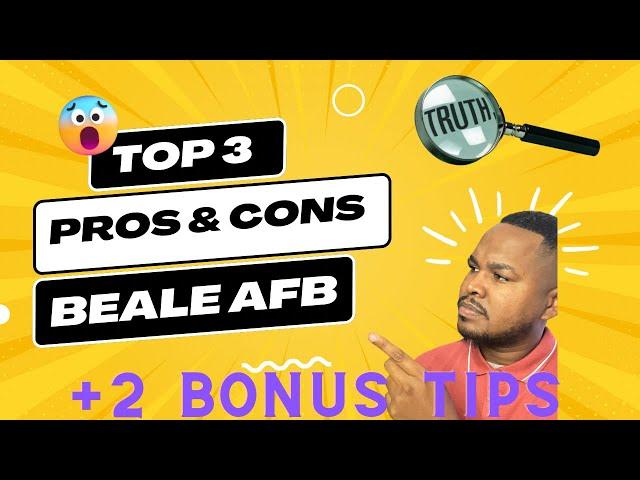 Top 3 Pros & cons Beale AFB | What you should know PCS to Beale AFB near Sacramento