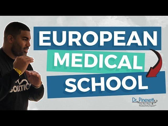 The Truth about European Medical Schools