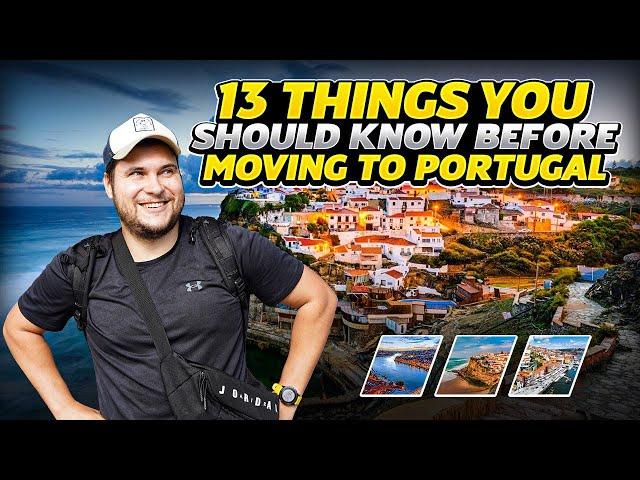 13 things You Should Know Before Moving to Portugal