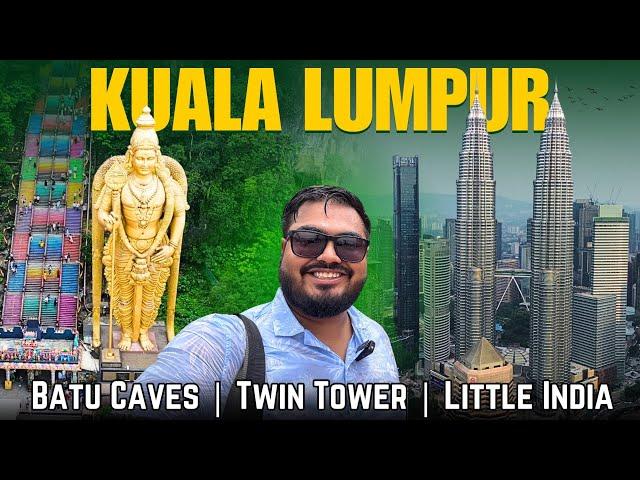 BEST Places to visit in KUALA LUMPUR | Batu Caves, Twin Tower, Little India #malaysia