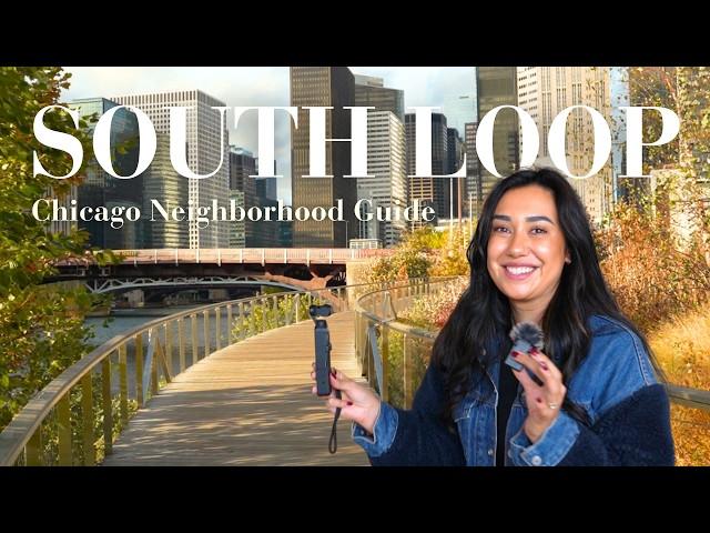 Chicago Neighborhood Guide | SOUTH LOOP | Best Restaurants, Apartments, & Parks