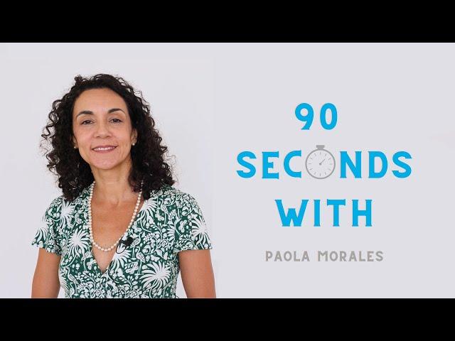 90 Seconds With Paola Morales