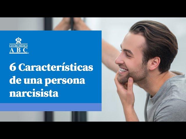 6 características de una persona narcisista