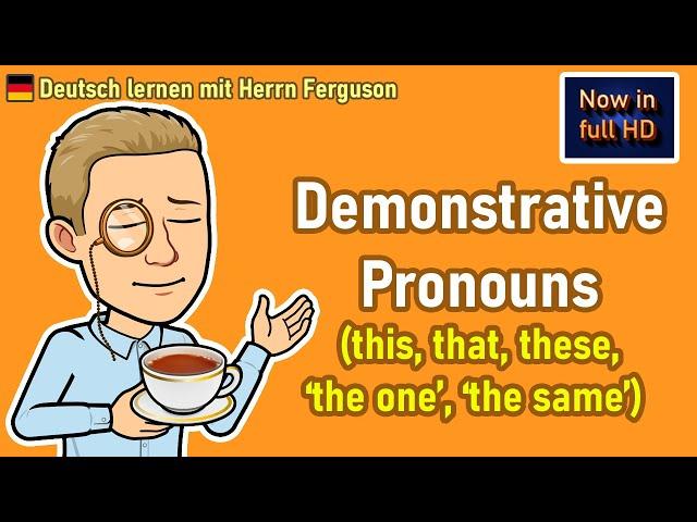 Mastering Demonstrative Pronouns in German: A Complete Guide | German Language Tutorial