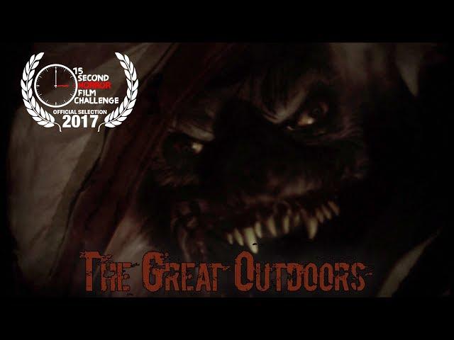 The Great Outdoors - 15 Second Horror 2017