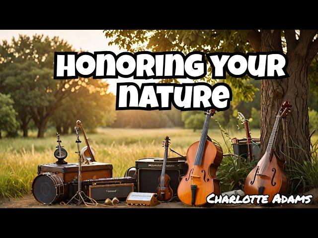 Achieving Balance Through Honoring Your Nature