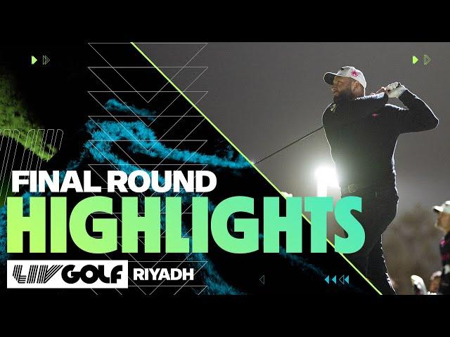 LIV Golf Riyadh 2025 | FULL HIGHLIGHTS | Final Round