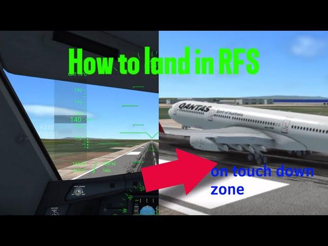 How to land properly in RFS-Real Flight Simulator