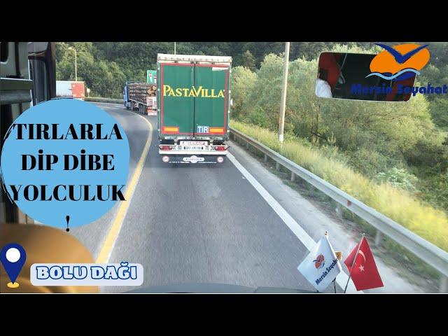 MUHTEŞEM ESKİ BOLU DAĞI YOLU| OTOBÜS VİDEOLARI| MERSİN SEYAHAT OTOBÜS YOLCULUĞU