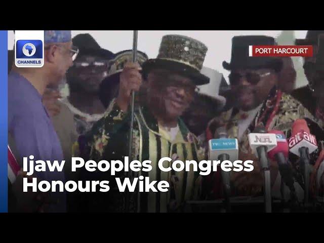 FULL VIDEO: 'We Are sorry’, Rivers Ijaw Peoples Congress Honours FCT Minister Nyesom Wike LIVE