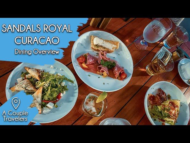 Sandals Royal Curaçao Food Overview | Must Do Restaurants at Sandals Royal Curaçao