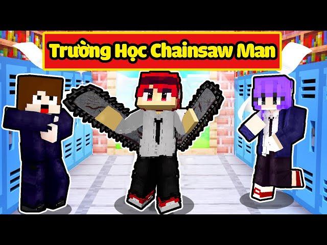 HACHI 24 GIỜ NHẬP HỌC TẠI TRƯỜNG CHAINSAW MAN TRONG MINECRAFT*HACHI TRƯỜNG HỌC CHAINSAW MAN*