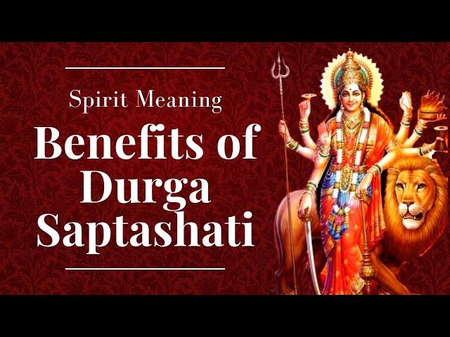 Benefits of Reading Durga Saptashati | How to Read Durga Saptashati?