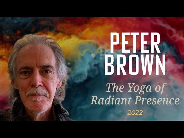 Part 37 & 38 - The Final Talks of Peter Brown (2022)