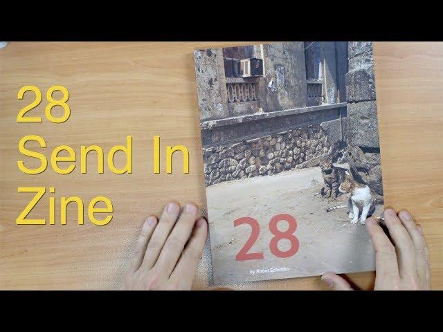 28 By The Real Sir Robin || Send in Zine