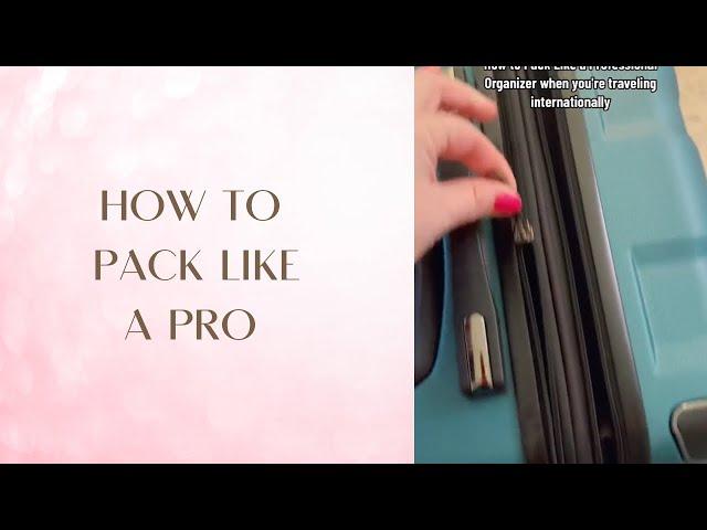 How to Pack Like a Pro