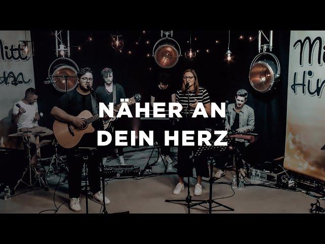 Näher an dein Herz + (Spontaneous Worship) LIVE - Alive Worship